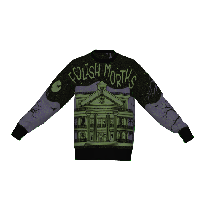 Foolish Mortals Sweater