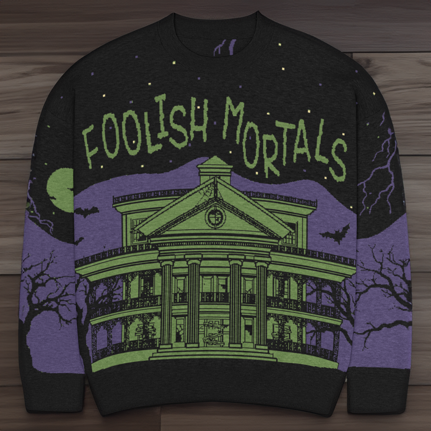 Foolish Mortals Sweater