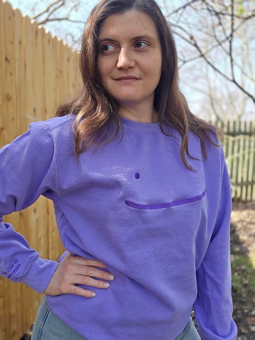 You Can be Anything Embroidered Sweatshirt