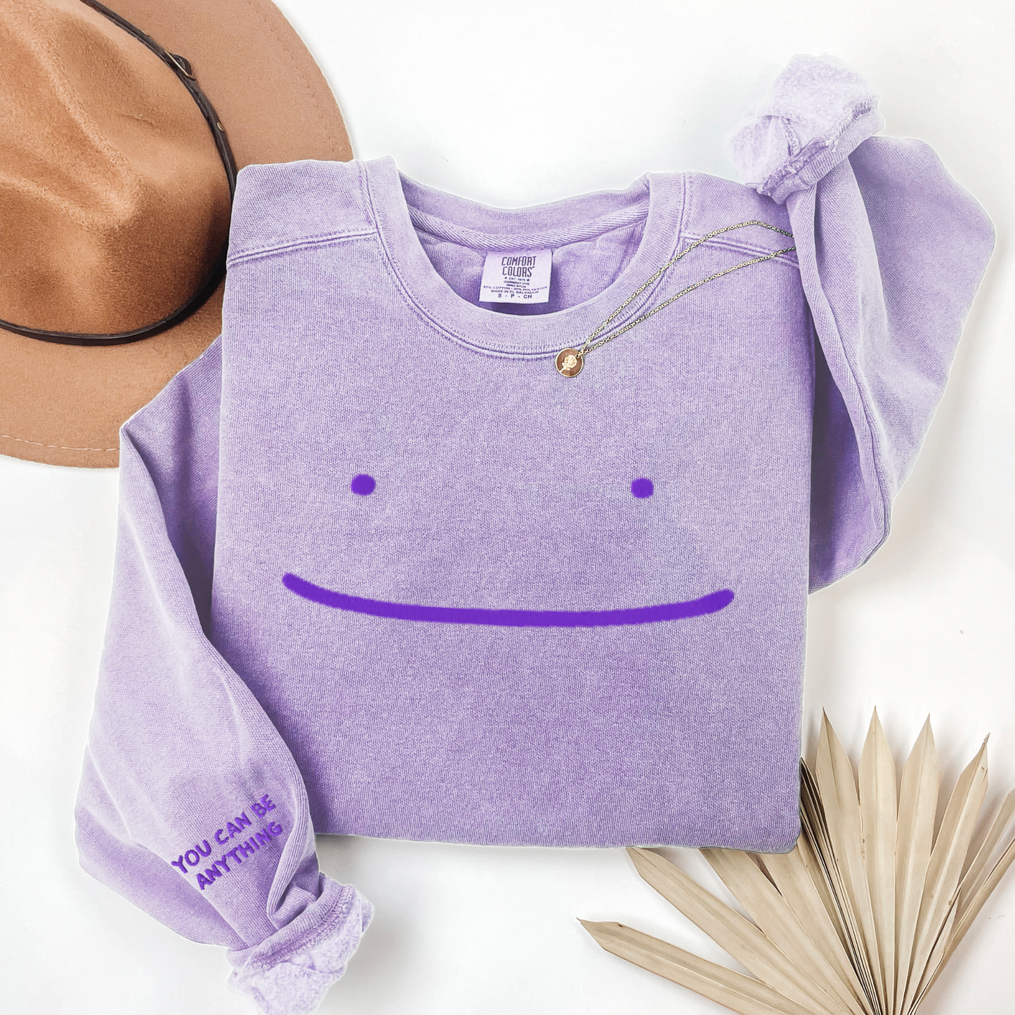 You Can be Anything Embroidered Sweatshirt